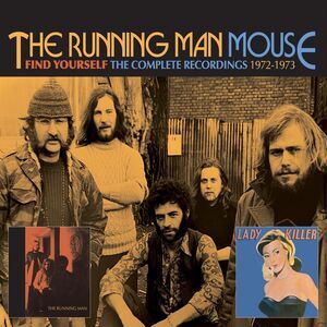 Running Man / Mouse - Find Yourself: The Complete Recordings 1972-1973  COMPACT